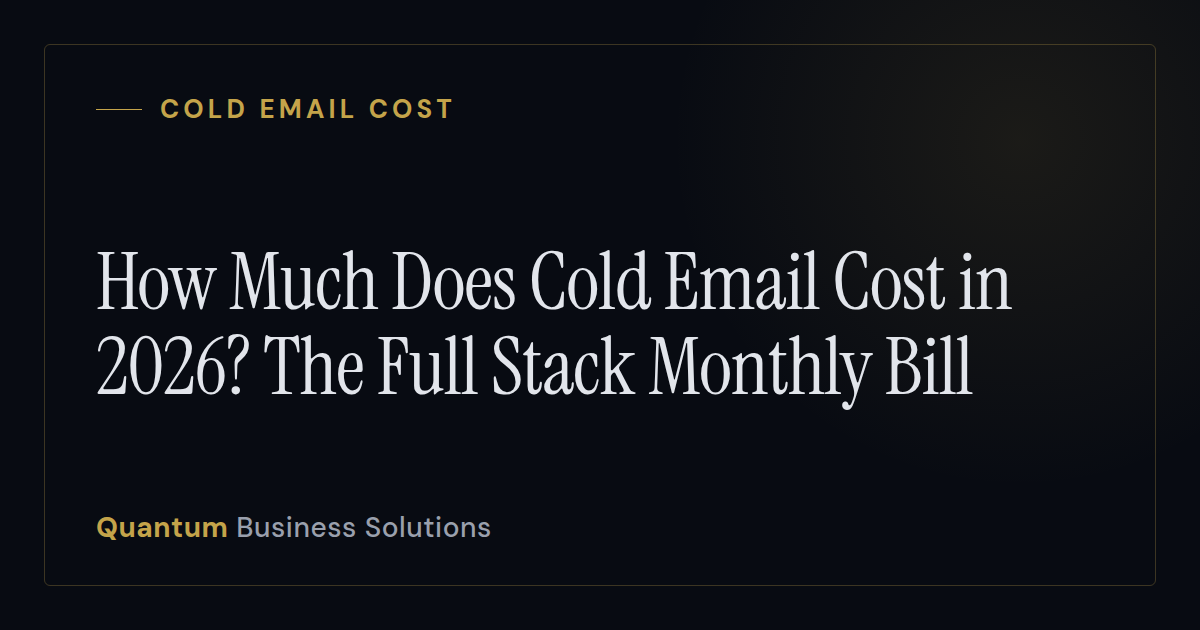 How Much Does Cold Email Cost in 2026? The Full Stack Monthly Bill
