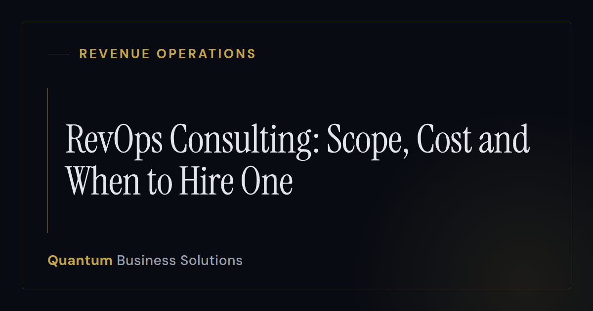 RevOps Consulting: Scope, Cost and When to Hire One